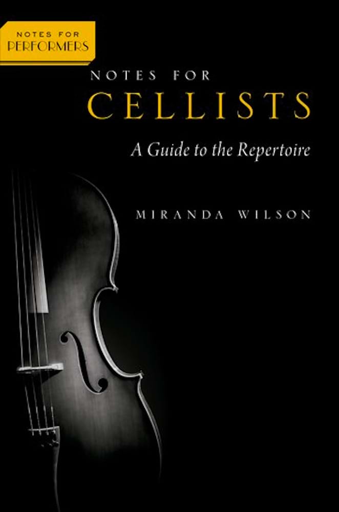 Notes for Cellists A Guide to the Repertoire Wilson Miranda Livre