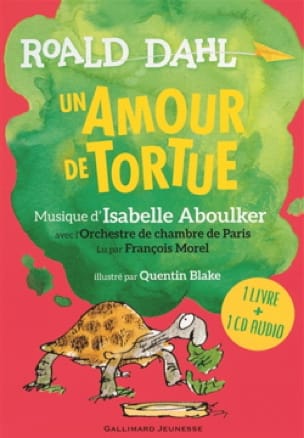 Un amour de tortue : 1 livre + 1 CD audio - Roald DAHL - Livre