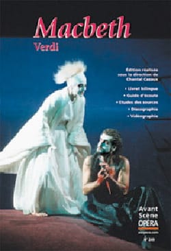 Avant-scène opéra (L'), n° 249 : Macbeth VERDI Livre Les Oeuvres