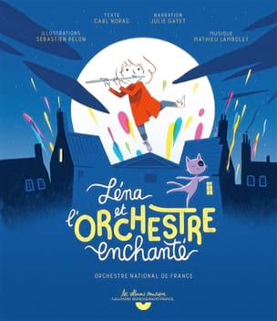 Léna et l'orchestre enchanté - Carl NORAC - Livre