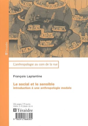 François LAPLANTINE - Le social et le sensible : introduction à une anthropologie modale - Livre - di-arezzo.fr