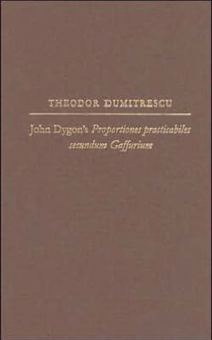 John Dygon's Proportiones practicabiles secundum Gaffurium