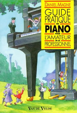 Guide pratique du piano Daniel MAGNE Livre Les Instruments