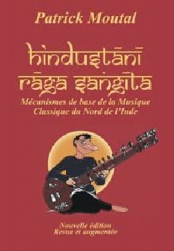 Hindustani Raga Sangeet Patrick MOUTAL Livre Les Pays
