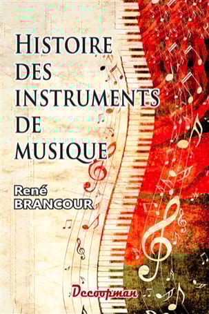 René Brancour - Histoire des instruments de musique - Livre - di-arezzo.fr