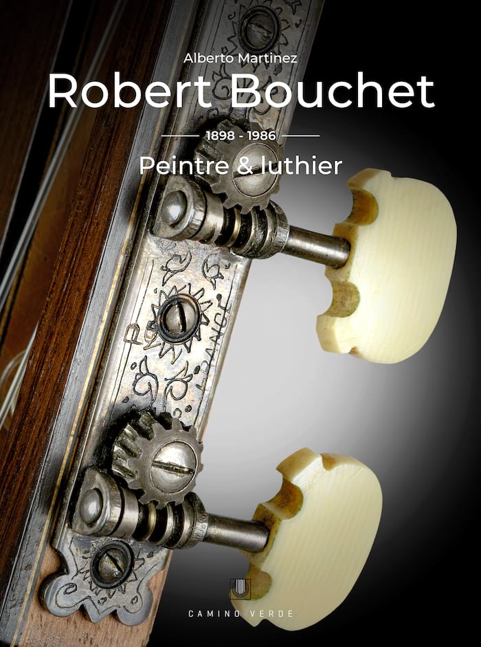 Robert Bouchet, Peintre & luthier Martinez Alberto Livre