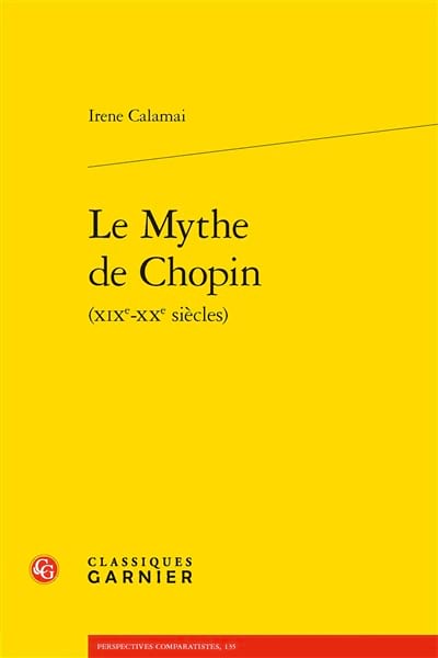 Le Mythe de Chopin Irène CALAMAI Livre Les Hommes