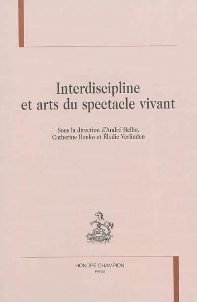 Interdiscipline et arts du spectacle vivant