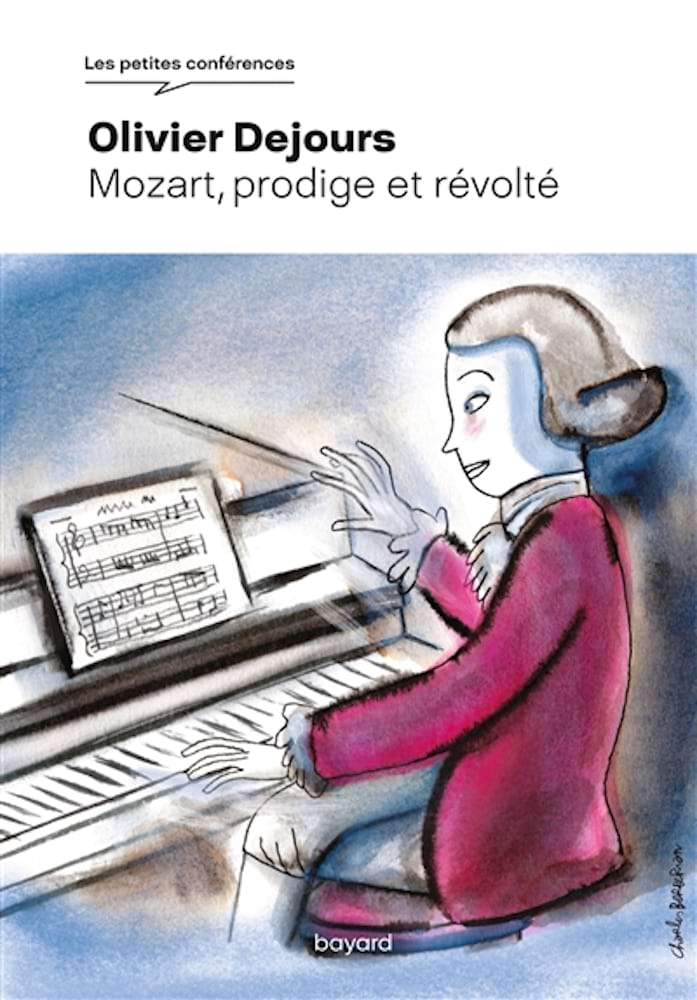 Mozart, prodige et révolté Dejours Olivier Livre Les Hommes