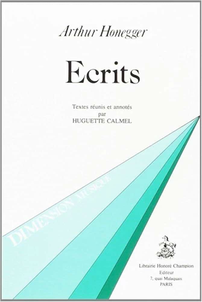 Arthur Honegger : écrits HONEGGER Livre Les Hommes
