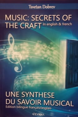 Tsvetan DOBREV - Une synthèse du savoir musical / Music : Secrets of the craft - Livre - di-arezzo.fr