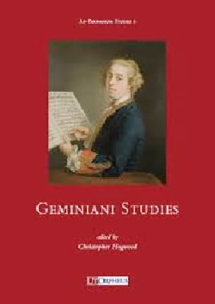 Geminiani Studies Christopher HOGWOOD Livre Les Hommes