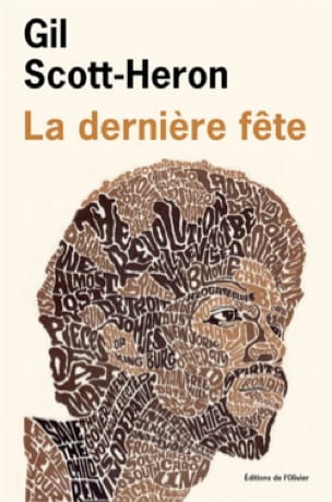 La dernière fête Gil SCOTT-HERON Livre Les Arts