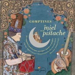 Comptines de miel et de pistache Collectif Livre Chansons et comptines