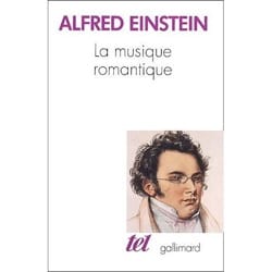 La Musique romantique Alfred EINSTEIN Livre Histoire de la musique