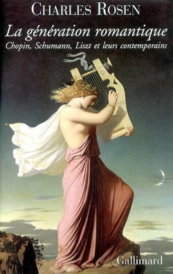 La génération romantique : Chopin, Schumann, Liszt et leurs contemporains