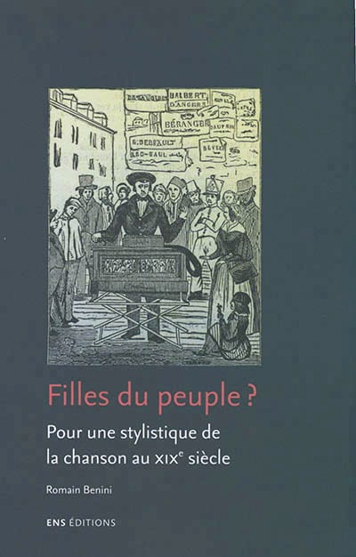 Filles du peuple ? Pour une stylistique de la chanson au XIXe siècle