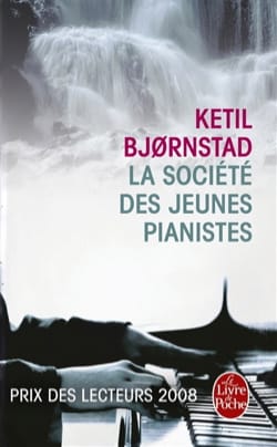 Ketil BJORNSTAD - La société des jeunes pianistes - Livre - di-arezzo.fr