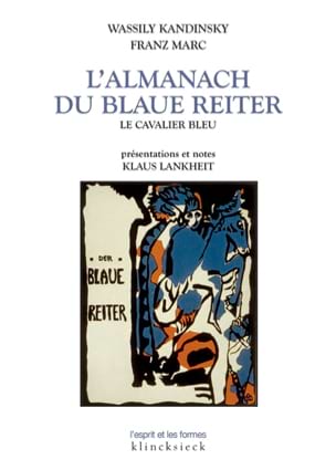 Kandinsky, Franz Marc Wassily - L'almanach du Blaue Reiter : le Cavalier bleu - Livre - di-arezzo.ch