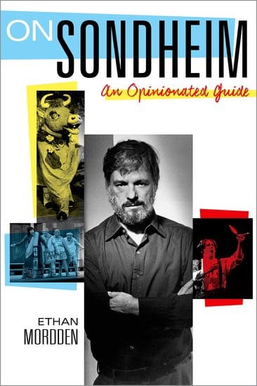 On Sondheim: an opinionated guide Ethan MORDDEN Livre Les Hommes