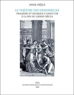 Le Théâtre des demoiselles Anne PIÉJUS Livre Les Epoques