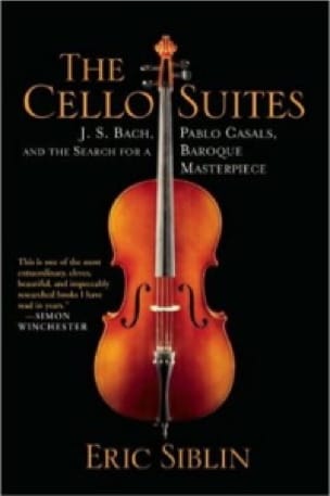 The cello suites Éric SIBLIN Livre Les Instruments