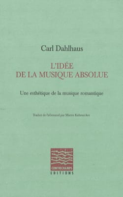 L'idée de la musique absolue Carl DAHLHAUS Livre Les Sciences