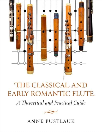 The Classical and Early Romantic Flute Pustlauk Anne Livre