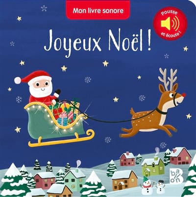 Joyeux Noël ! : mon livre sonore - Down Becky - Livre