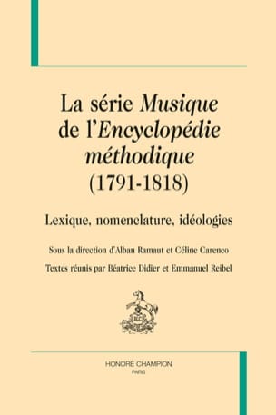 La série Musique de l'Encyclopédie méthodique, 1791-1818 
