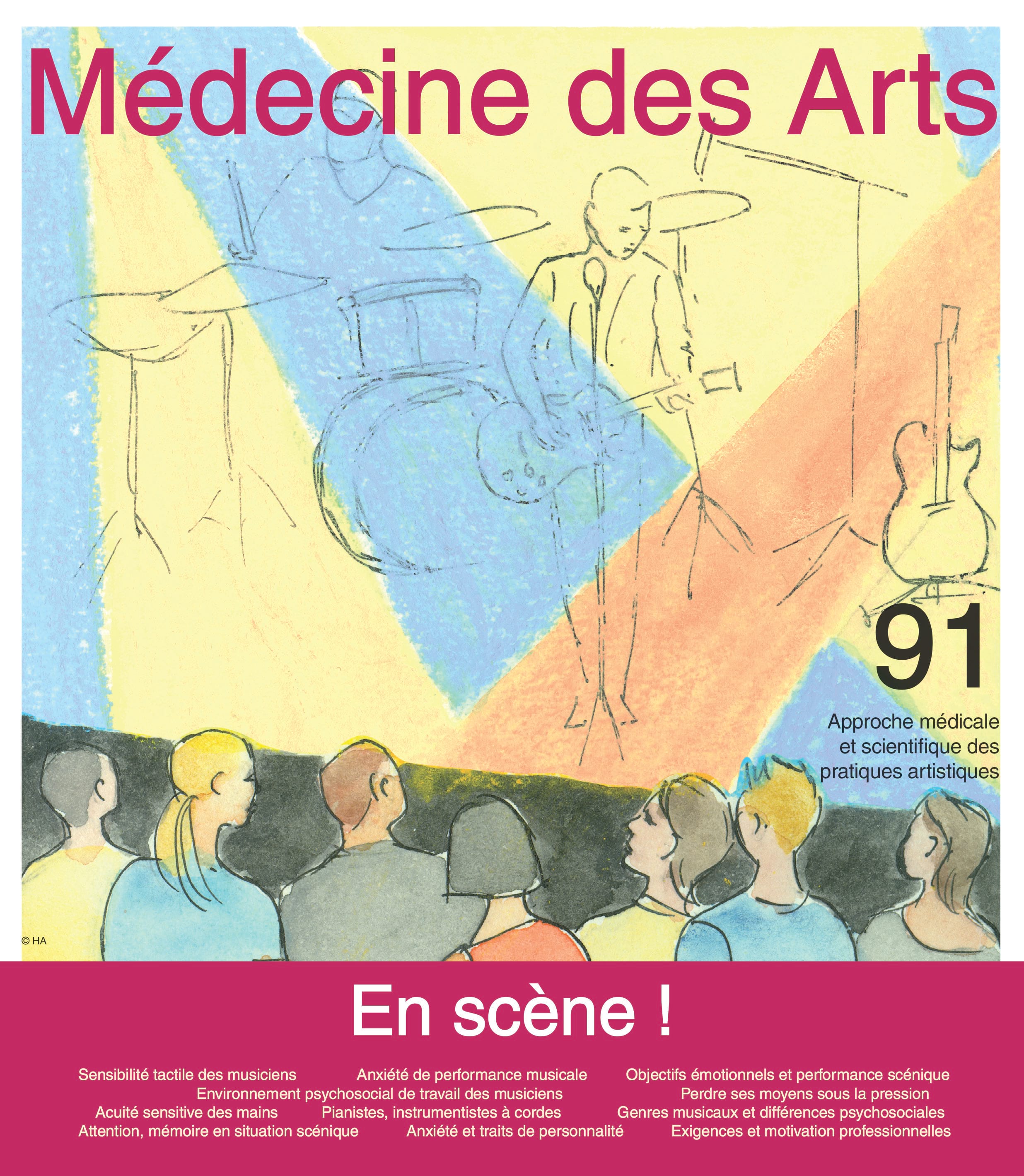 Médecine des arts, n° 91 - En scène ! Revue Livre Les Sciences