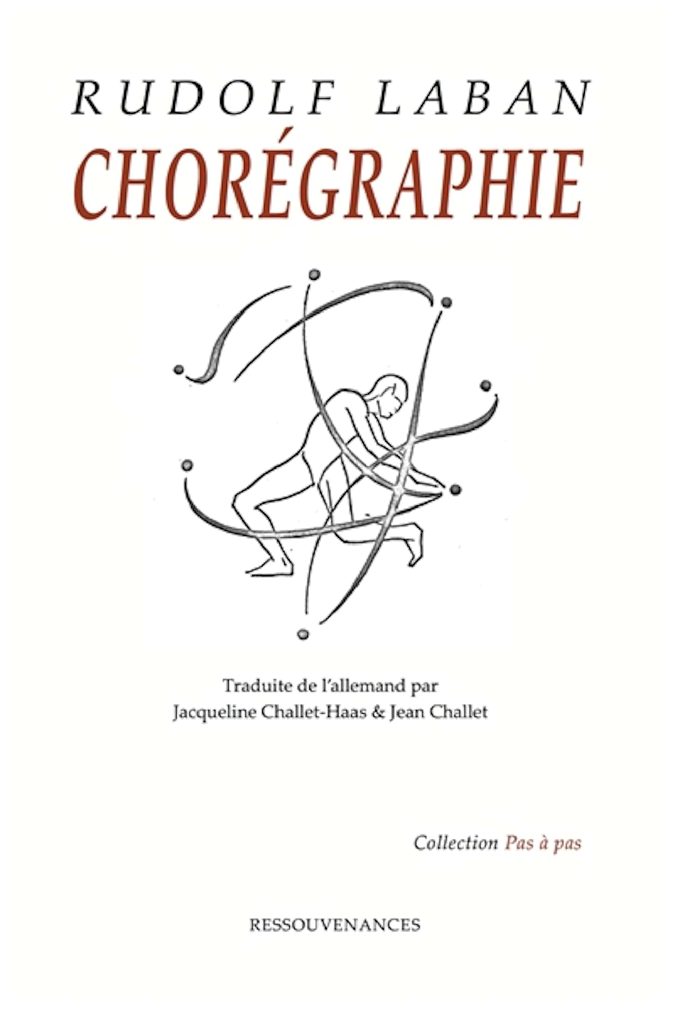 Chorégraphie Laban Rudolf Livre Les Arts