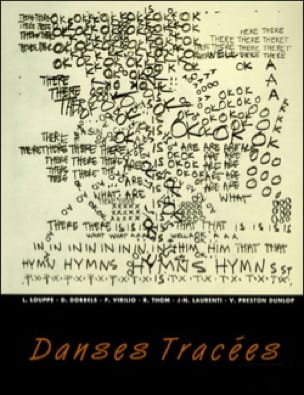 Danses tracées : dessins et notations des chorégraphes
