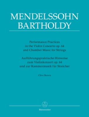 Performance Practices - Mendelssohn Clive BROWN Livre Les Hommes