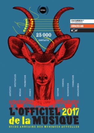 L'officiel de la musique 2017 : guide annuaire des musiques actuelles 
