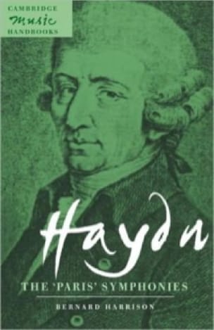 Haydn, the Paris symphonies Bernard Harrison Livre Les Hommes