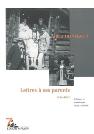 Lettres à ses parents : 1914-1922 HONEGGER Livre Les Hommes