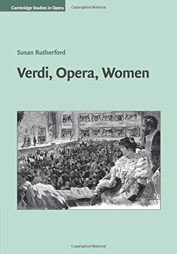 Verdi, opera, women Susan RUTHERFORD Livre Les Hommes