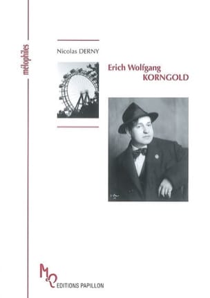 Erich Wolfgang Korngold Nicolas DERNY Livre Les Hommes