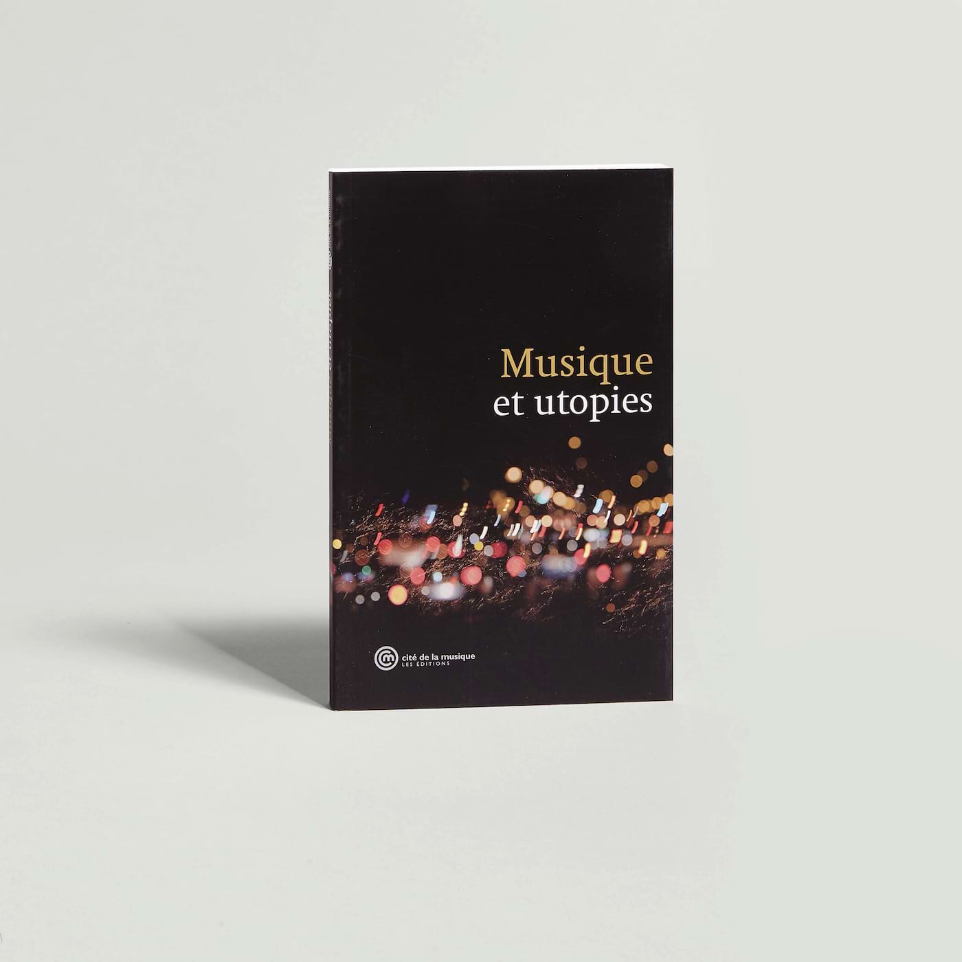 MUSIQUE ET UTOPIES COLLECTIF Livre Les Sciences