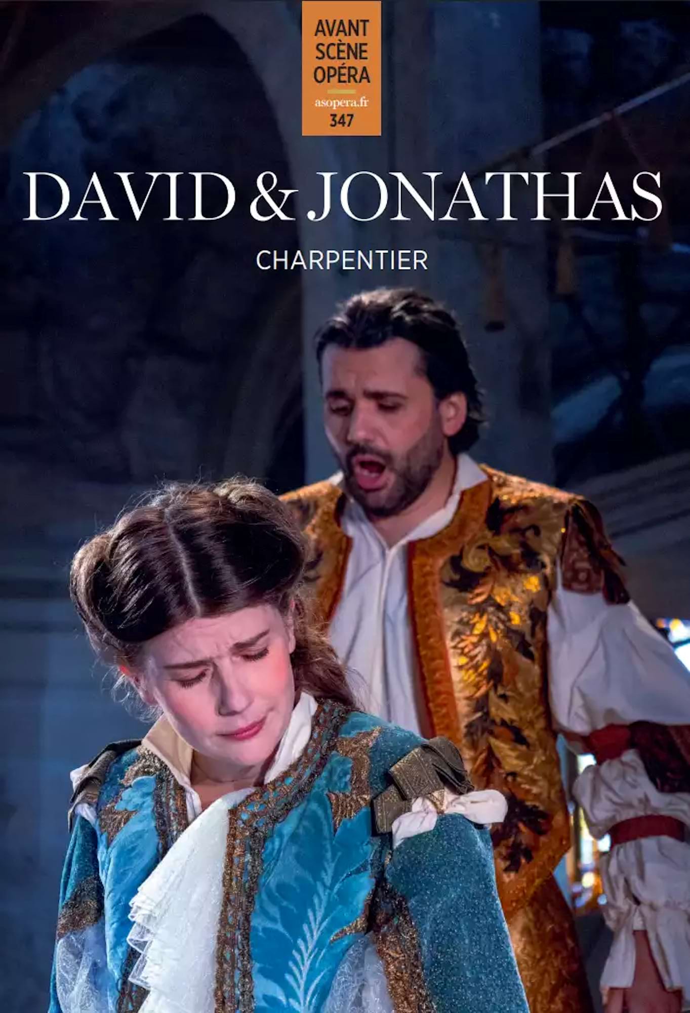 Avant-scène Opéra David & Jonathas n°347 CHARPENTIER Livre Les Oeuvres