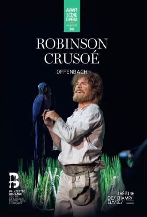 Avant-scène Opéra Robinson Crusoé n°346 OFFENBACH Livre Les Oeuvres