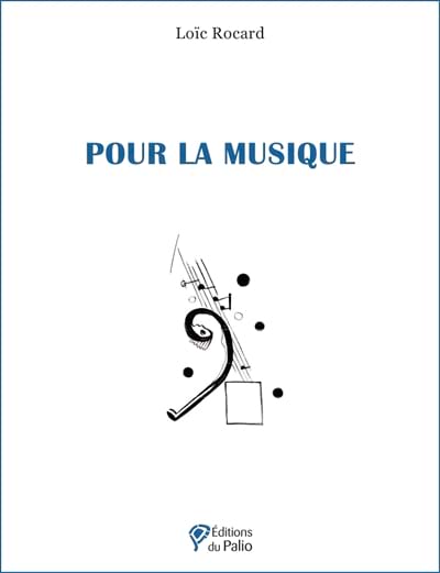 Pour la musique Loïc ROCARD Livre Les Sciences