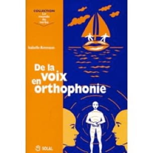 De la voix en orthophonie Isabelle AMMANN Livre Les Sciences