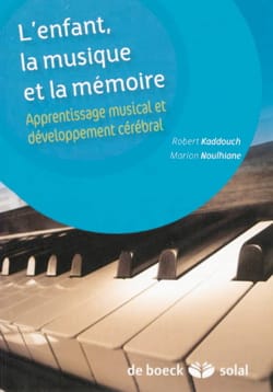 L'enfant, la musique et la mémoire