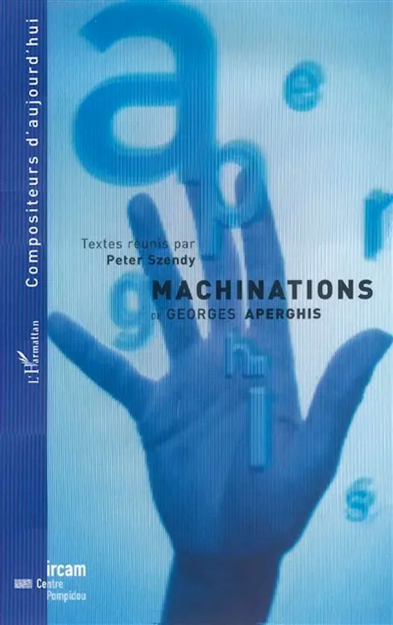 Machinations de Georges Aperghis
