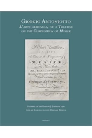 L’Arte Armonica or a Treatise on the Composition of Musick
