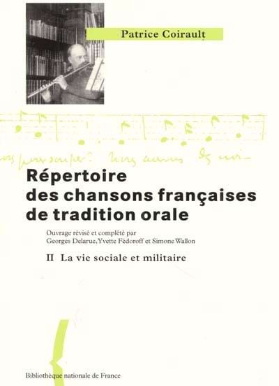 RÉPERTOIRE DES CHANSONS FRANÇAISES DE TRADITION ORALE, Vol. 2