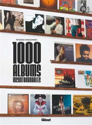 Pawlowski Thomas - 1.000 albums incontournables - Livre - di-arezzo.ch