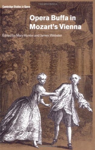 Opera Buffa in Mozart's Vienna James WEBSTER Livre Les Hommes